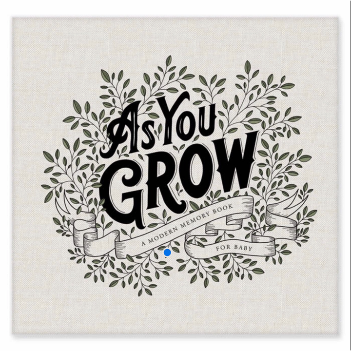 AS YOU GROW A Modern Memory Book for Baby