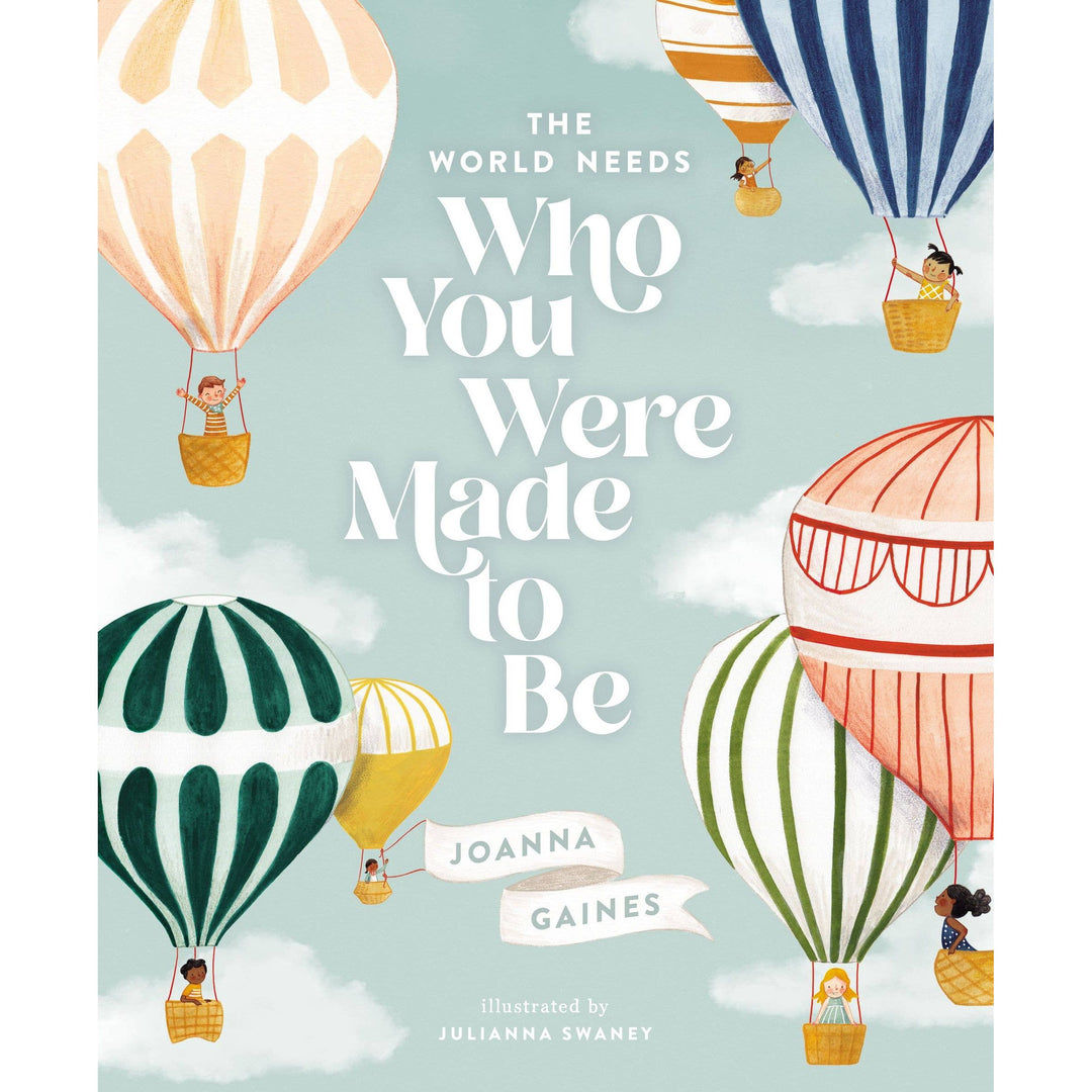 The World Needs Who You Were Made To Be Book by Joanna Gaines