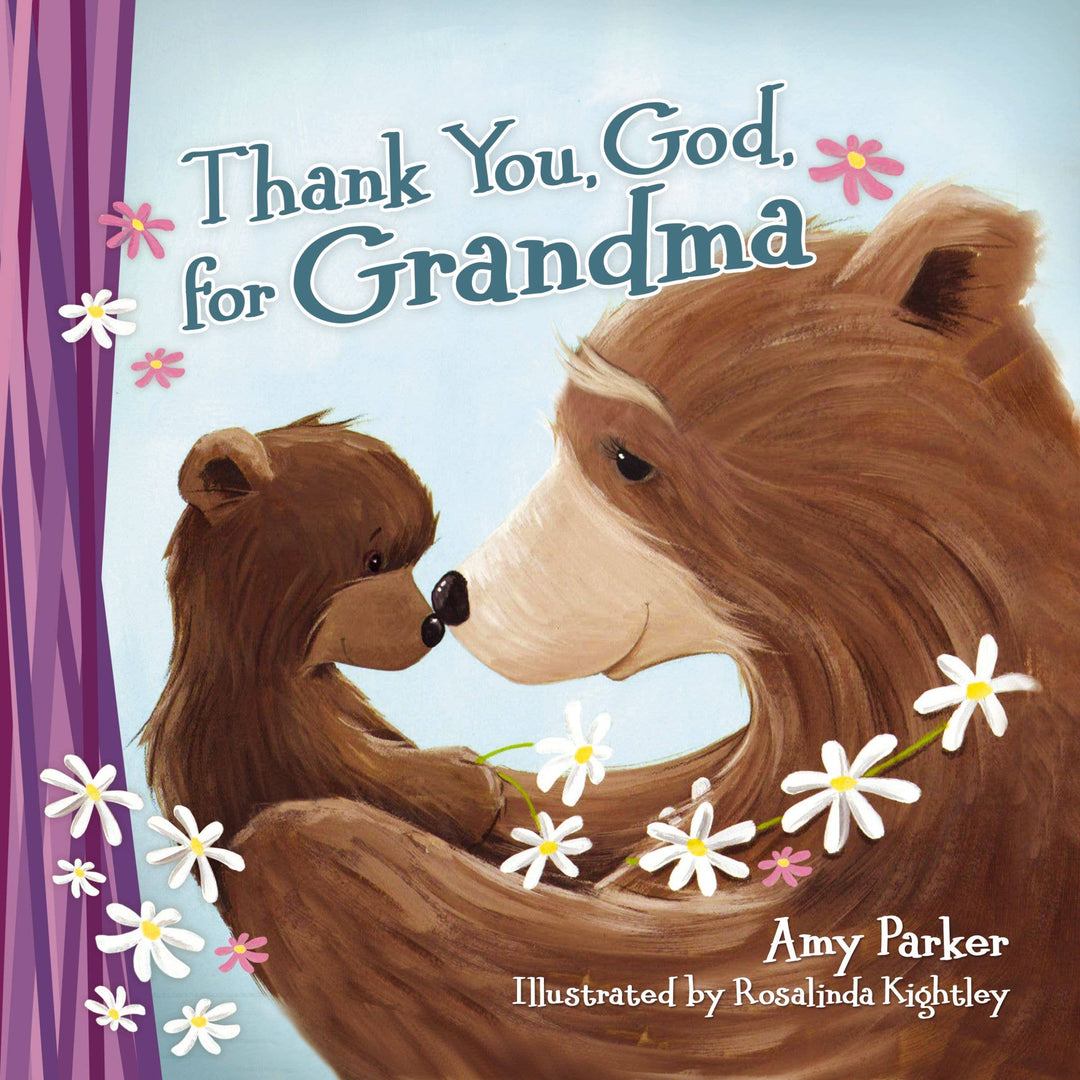Thank You, God, For Grandma • Board Book