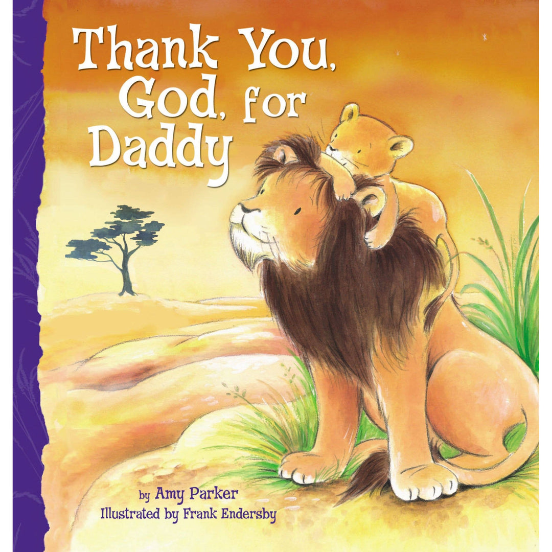 Thank You, God, For Daddy • Board Book