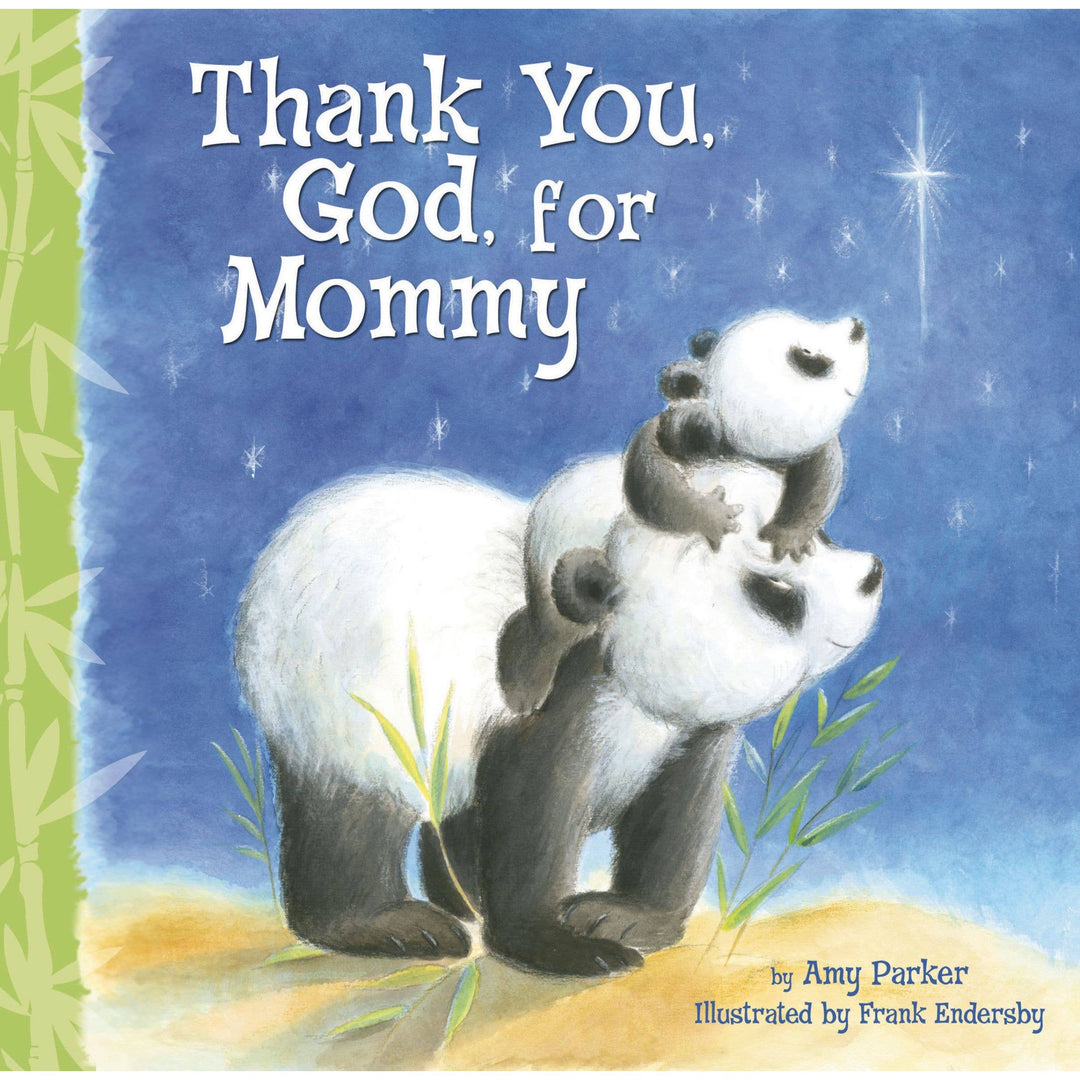 Thank You, God, For Mommy • Board Book