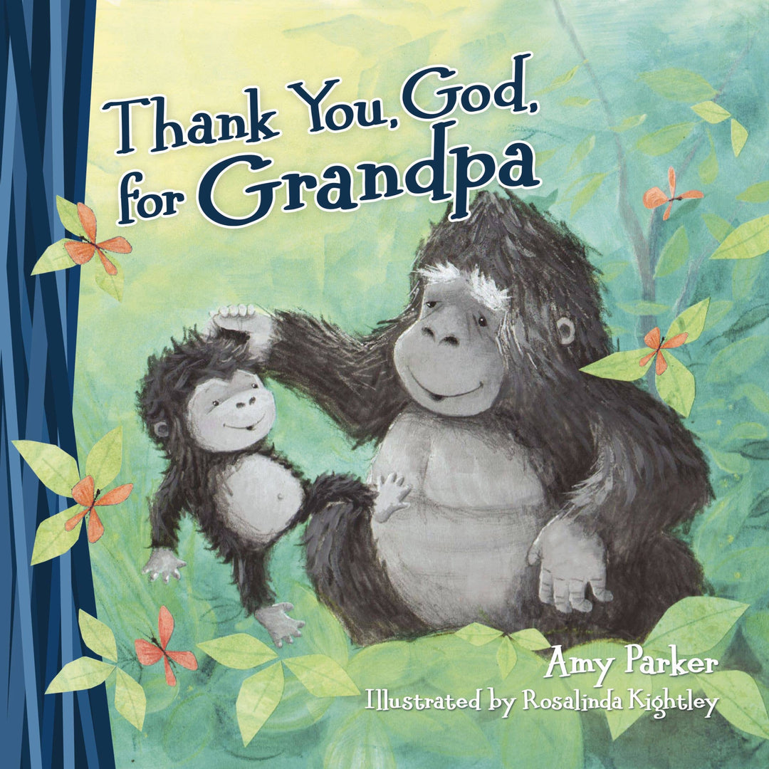 Thank You, God, For Grandpa • Board Book